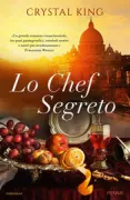 Copertina libro <b>Lo chef segreto<br></b>(titolo originale o altro titolo: <i>The chef's secret</i>)
