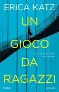 Copertina libro <b>Un gioco da ragazzi<br></b>(titolo originale o altro titolo: <i>The Boys' Club</i>)