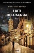 Copertina libro <b>I riti dell'acqua<br></b>(titolo originale o altro titolo: <i>Los ritos del agua</i>)