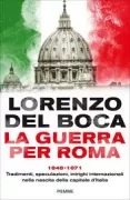 Copertina libro <b>La guerra per Roma, 1848-1871</b>