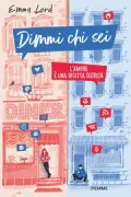 Copertina libro <b>Dimmi chi sei<br></b>(titolo originale o altro titolo: <i>Tweet cute</i>)