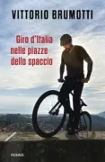 Copertina libro <b>Giro d'Italia nelle piazze dello spaccio</b>