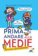 Copertina libro <b>Prima di andare alle medie</b>