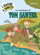 Copertina libro <b>Le avventure di Tom Sawyer</b>