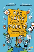 Copertina libro <b>Max salva il pianeta<br></b>(titolo originale o altro titolo: <i>Max takes a stand</i>)
