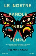 Copertina libro <b>Le nostre parole nel tempo<br></b>(titolo originale o altro titolo: <i>The book of echoes</i>)