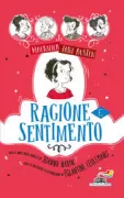 Copertina libro <b>Ragione e sentimento<br></b>(titolo originale o altro titolo: <i>Sense and sensibility</i>)