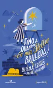 Copertina libro <b>Fino a quando la mia stella brillerà</b>