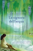Copertina libro <b>La signora dell'acqua</b>