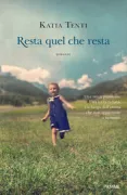 Copertina libro <b>Resta quel che resta</b>