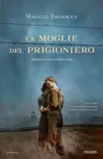 Copertina libro <b>La moglie del prigioniero<br></b>(titolo originale o altro titolo: <i>The prisioner's wife</i>)