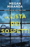 Copertina libro <b>La lista dei sospetti<br></b>(titolo originale o altro titolo: <i>The last house guest</i>)