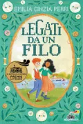 Copertina libro <b>Legati da un filo</b>