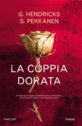 Copertina libro <b>La coppia dorata<br></b>(titolo originale o altro titolo: <i>The golden couple</i>)