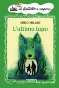 Copertina libro <b>L'ultimo lupo</b>