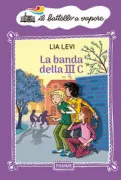 Copertina libro <b>La banda della terza C</b>