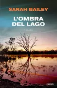 Copertina libro <b>L'ombra del lago<br></b>(titolo originale o altro titolo: <i>The dark lake</i>)