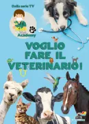 Copertina libro <b>Voglio fare il veterinario!</b>