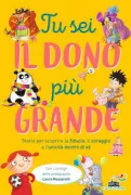 Copertina libro <b>Tu sei il dono più grande</b>