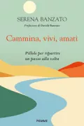 Copertina libro <b>Cammina, vivi, amati</b>