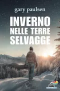 Copertina libro <b>Inverno nelle terre selvagge<br></b>(titolo originale o altro titolo: <i>Brian's winter</i>)