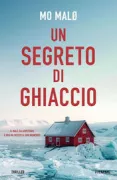 Copertina libro <b>Un segreto di ghiaccio<br></b>(titolo originale o altro titolo: <i>Nuuk</i>)