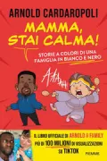 Copertina libro <b>Mamma, stai calma</b>