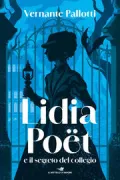 Copertina libro <b>Lidia Poët e il segreto del collegio<br></b>(titolo originale o altro titolo: <i>Lidia Poet e il segreto del collegio</i>)