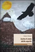 Copertina libro <b>Sotto il cielo delle aquile</b>