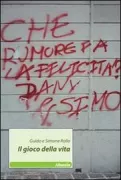 Copertina libro <b>Il gioco della vita</b>