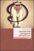 Copertina libro <b>Domitilla Wolf e la leggenda dell'hòuzi mao</b>