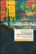 Copertina libro <b>Energie biologiche e studio cromo-pedagogico</b>