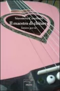 Copertina libro <b>Il maestro di chitarra</b>