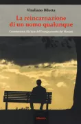 Copertina libro <b>La reincarnazione di un uomo qualunque</b>