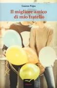 Copertina libro <b>Il migliore amico di mio fratello</b>