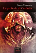 Copertina libro <b>La profezia di Cordelia</b>
