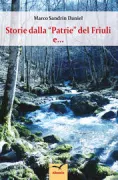 Copertina libro <b>Storie dalla Patrie del Friuli e ..</b>
