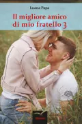 Copertina libro <b>Il migliore amico di mio fratello 3</b>