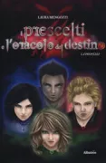 Copertina libro <b>I prescelti e l'oracolo del destino</b>