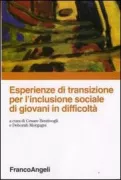 Copertina libro <b>Esperienze di transizione per l'inclusione sociale di giovani in difficolta</b>