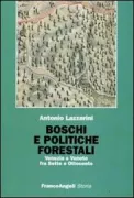 Copertina libro <b>Boschi e politiche forestali</b>