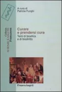 Copertina libro <b>Curare e prendersi cura</b>