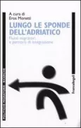 Copertina libro <b>Lungo le sponde dell'Adriatico</b>