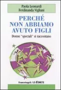 Copertina libro <b>Perché non abbiamo avuto figli</b>