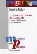 Copertina libro <b>La controriforma della scuola</b>
