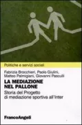 Copertina libro <b>La mediazione nel pallone</b>