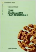 Copertina libro <b>Come si analizzano i dati territoriali</b>