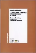 Copertina libro <b>La ceramica artistica e tradizionale in Italia</b>