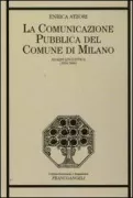 Copertina libro <b>La comunicazione pubblica del Comune di Milano</b>