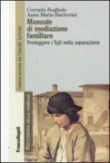 Copertina libro <b>Manuale di mediazione familiare</b>